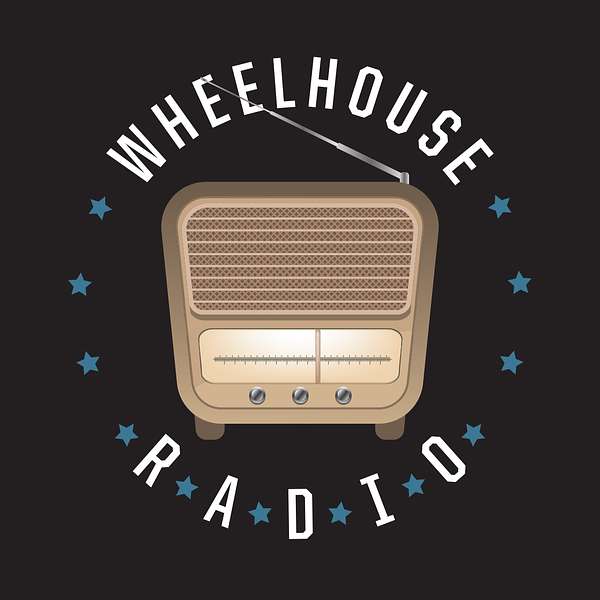 WHEELHOUSE RADIO Podcast Artwork Image