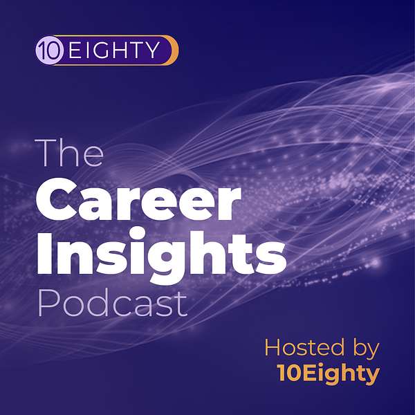 The Career Insights Podcast Podcast Artwork Image