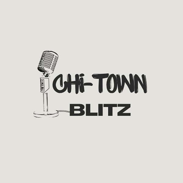 CHI-TOWN BLITZ Podcast Artwork Image