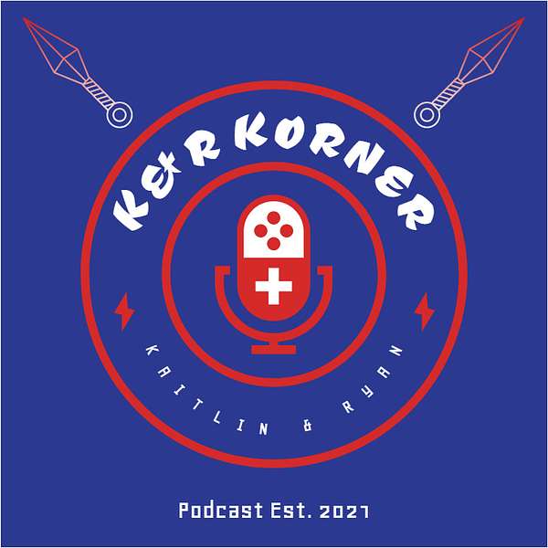 K&R KorneR Podcast Artwork Image