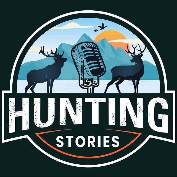 The Hunting Stories Podcast Podcast Artwork Image