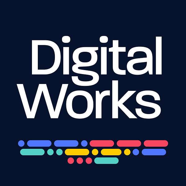 Digital Works Podcast Podcast Artwork Image