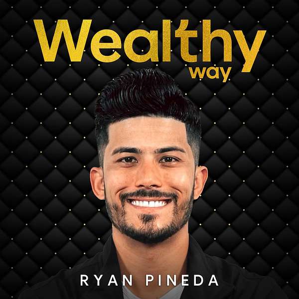 Wealthy Way Podcast Podcast Artwork Image