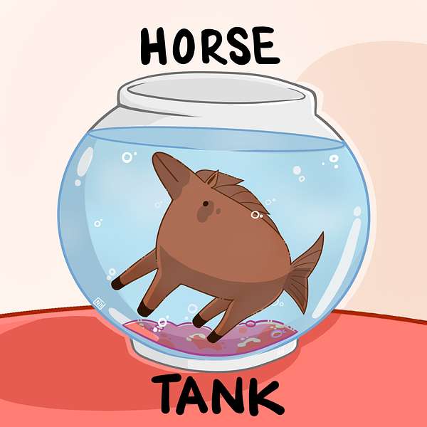 Horse Tank Podcast Artwork Image