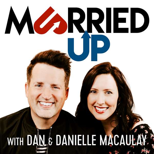 Married Up Podcast Artwork Image