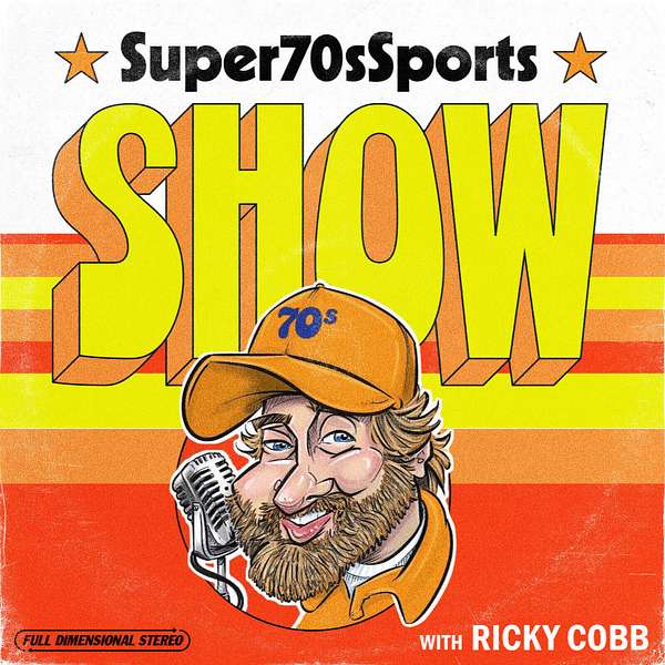 The Super 70s Sports Show Podcast Artwork Image