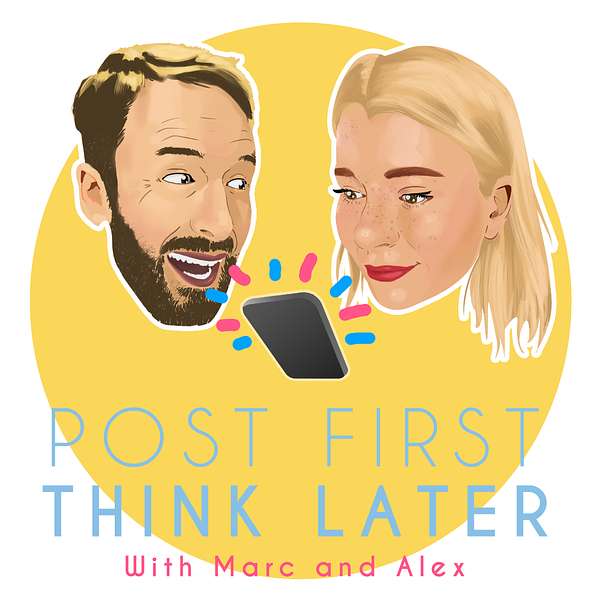 Post First, Think Later  Podcast Artwork Image