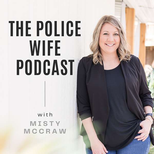 The Police Wife Podcast Artwork Image