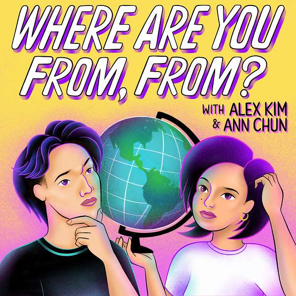 Where Are You From, From? Podcast Artwork Image