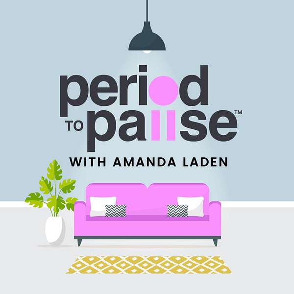 Period To Pause Podcast Artwork Image
