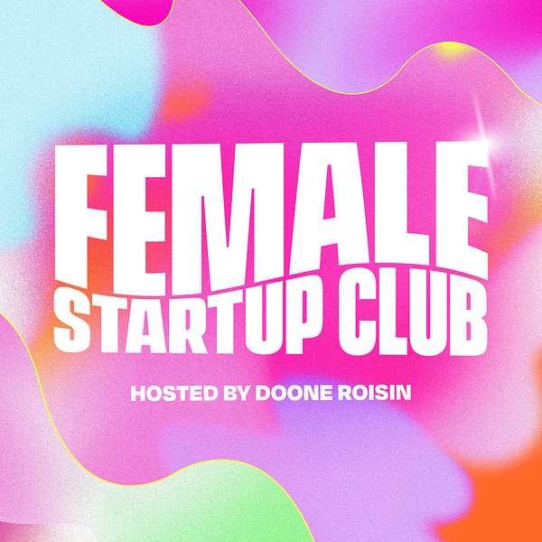 Female Startup Club Podcast Artwork Image