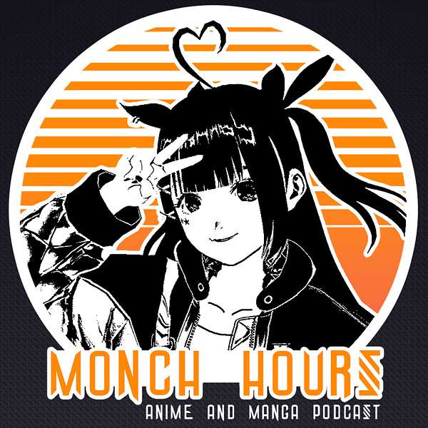 Monch Hours Anime & Manga Podcast Podcast Artwork Image