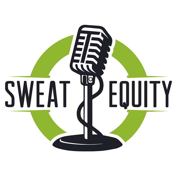 Sweat Equity: A True Lacrosse Production Podcast Artwork Image