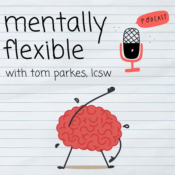 Mentally Flexible Podcast Artwork Image