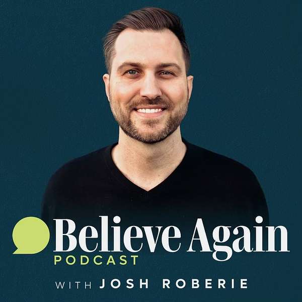 Believe Again Podcast Artwork Image