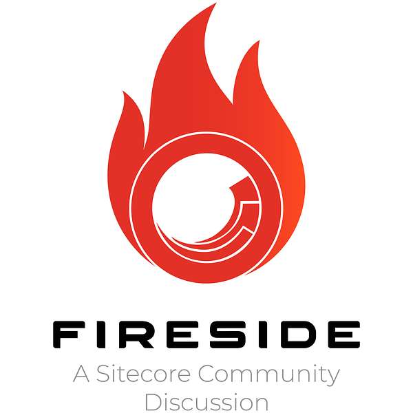 Fireside - A Sitecore Community Discussion  Podcast Artwork Image