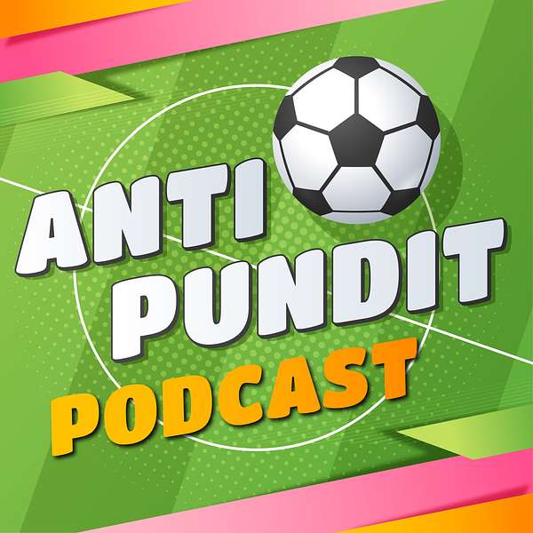Anti Pundit Podcast Podcast Artwork Image
