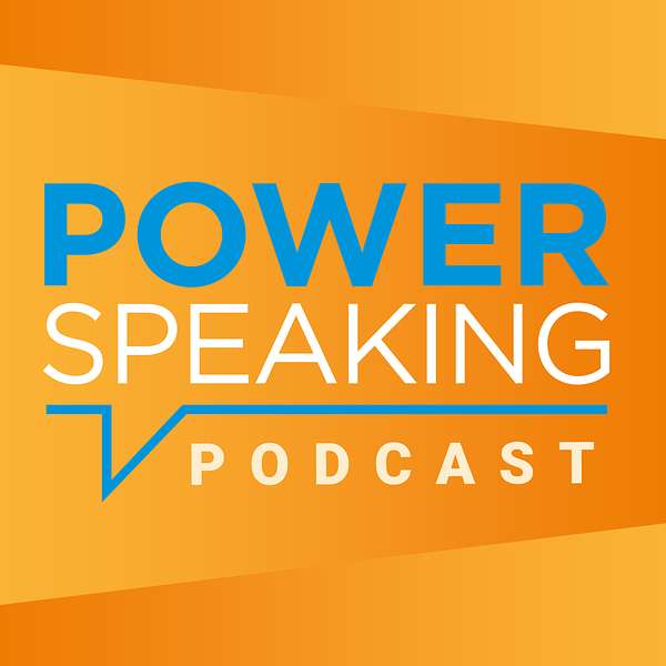 PowerSpeaking Podcast Podcast Artwork Image