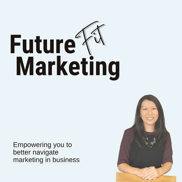 Future Fit Marketing podcast Podcast Artwork Image