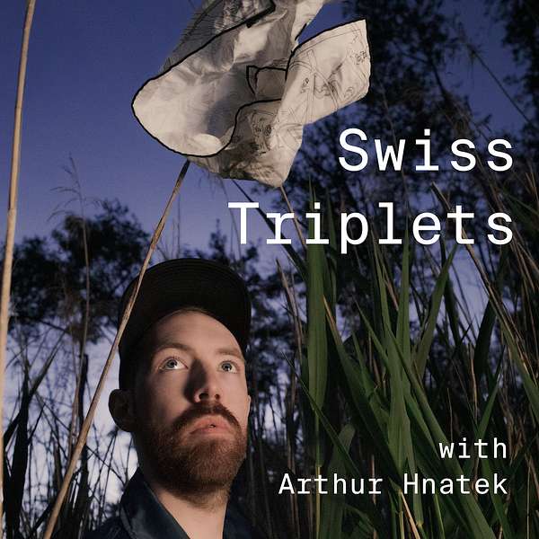 Swiss Triplets with Arthur Hnatek Podcast Artwork Image