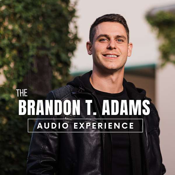 The Brandon T. Adams Audio Experience Podcast Artwork Image