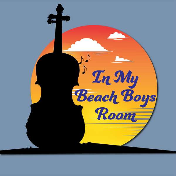 In My Beach Boys Room Podcast Artwork Image