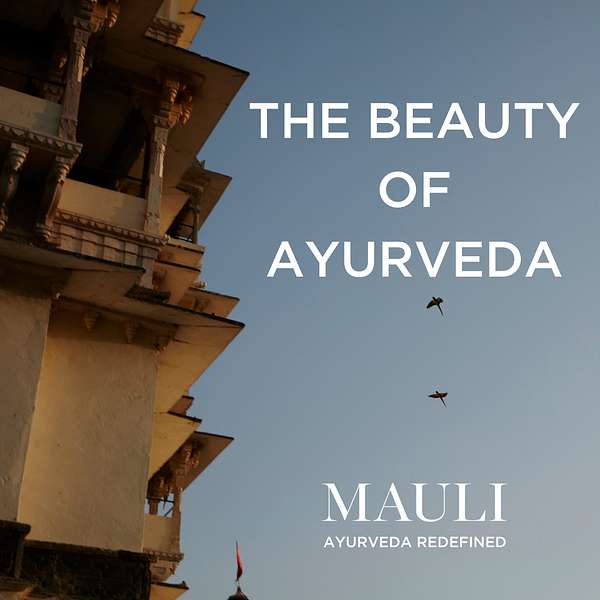The Beauty Of Ayurveda  Podcast Artwork Image