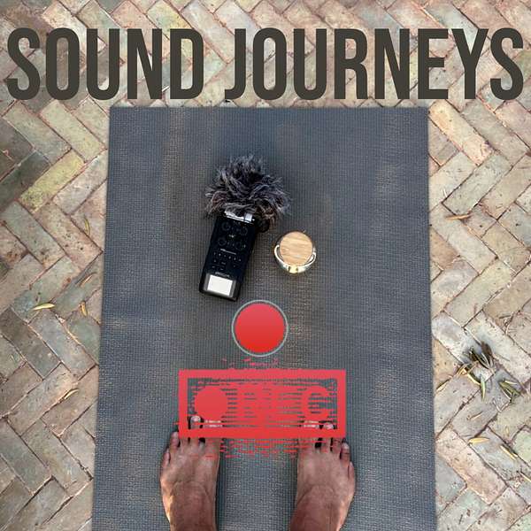 Sound Journeys - Travel Meditation Podcast Artwork Image