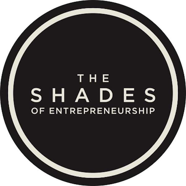 The Shades of Entrepreneurship Podcast Artwork Image