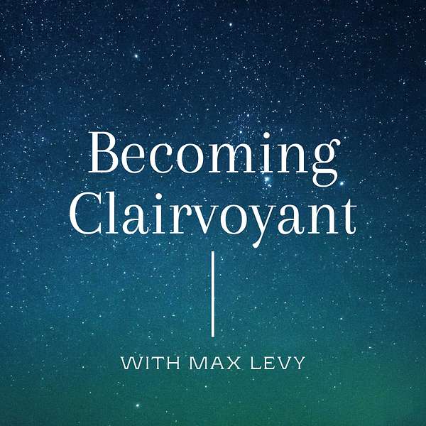 Becoming Clairvoyant Podcast Artwork Image