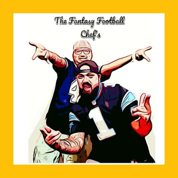 Fantasy Football Chef's Podcast Artwork Image