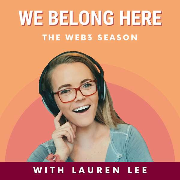 We Belong Here: Lessons from Unconventional Paths to Tech  Podcast Artwork Image