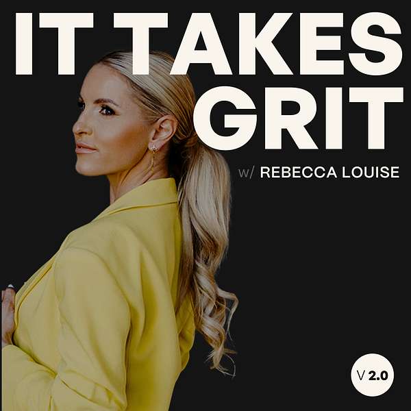 It Takes Grit  Podcast Artwork Image