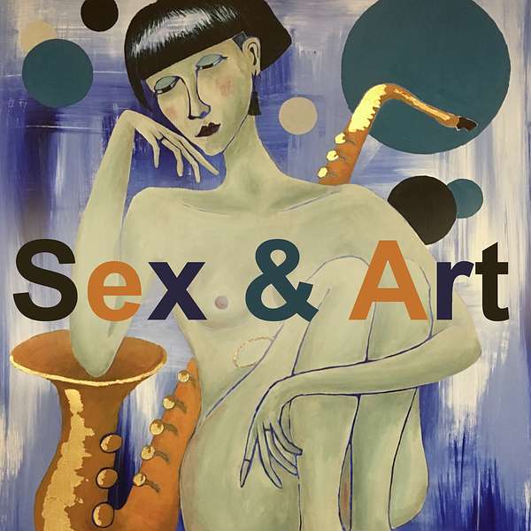 Sex & Art Podcast Artwork Image