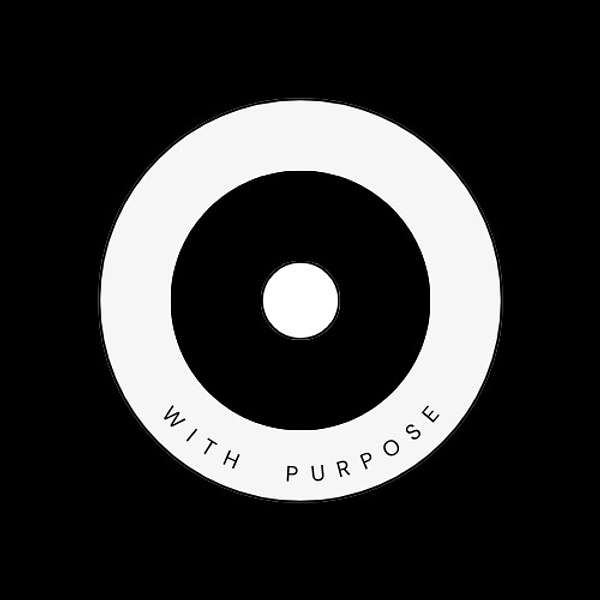 With Purpose Podcast Artwork Image
