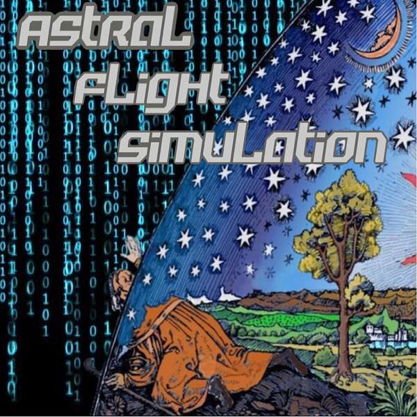Astral Flight Simulation Podcast Artwork Image