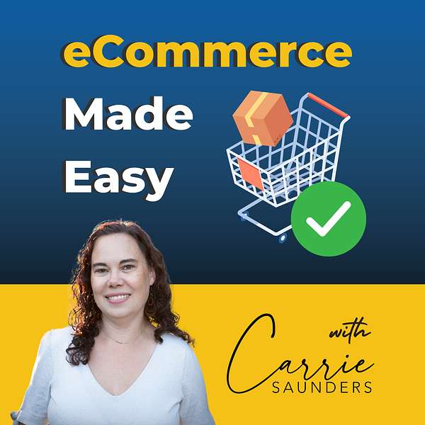 eCommerce Made Easy Podcast Artwork Image