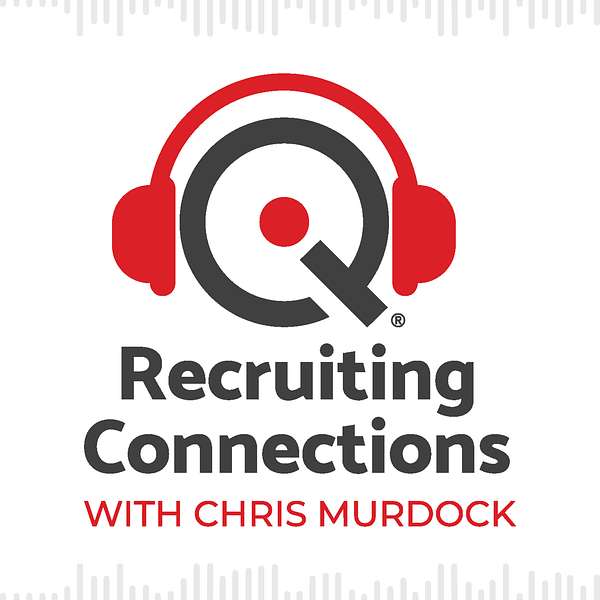 Recruiting Connections with Chris Murdock Podcast Artwork Image