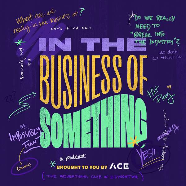 In The Business Of Something Podcast Artwork Image