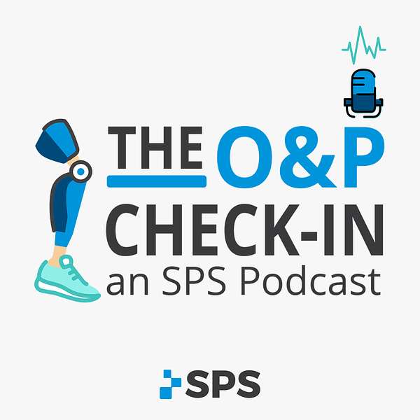 The O&P Check-in: an SPS Podcast  Podcast Artwork Image