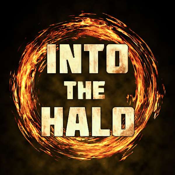 Into The Halo Podcast Artwork Image