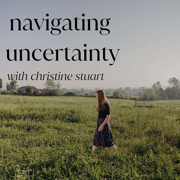 Navigating Uncertainty Podcast Artwork Image