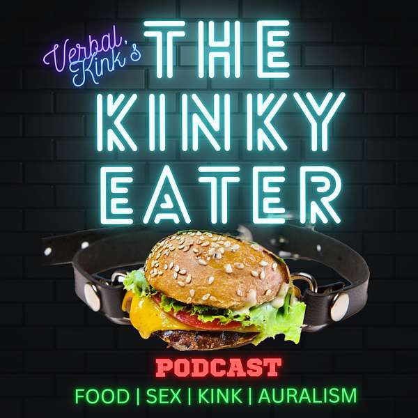 The Kinky Eater Podcast Artwork Image