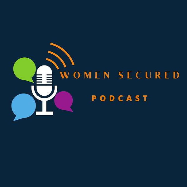 WOMAN SECURED(LTN) Podcast Artwork Image