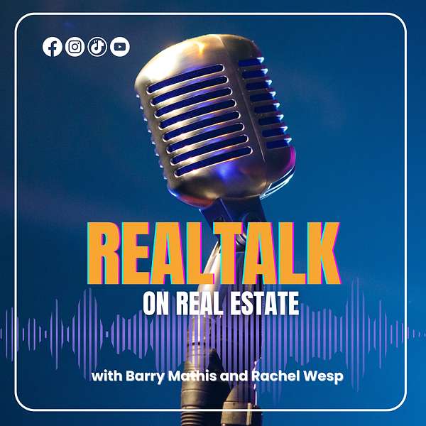 Real Talk On Real Estate Podcast Artwork Image