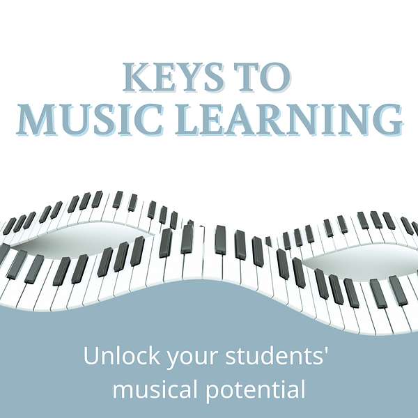 Keys to Music Learning Podcast Artwork Image