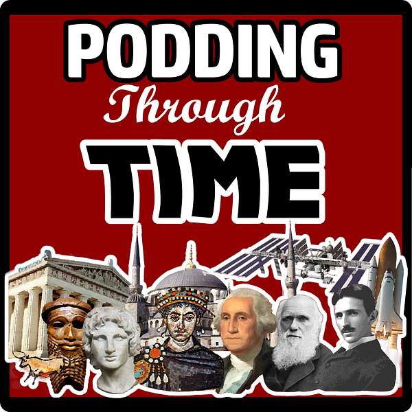 Podding Through Time Podcast Artwork Image