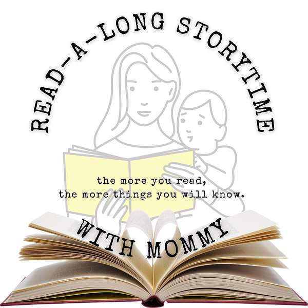 Read-a-long story time with Mommy  Podcast Artwork Image