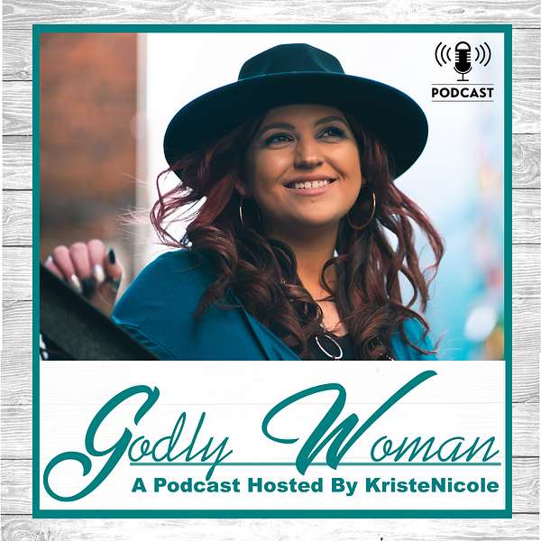 Godly Woman Podcast Podcast Artwork Image