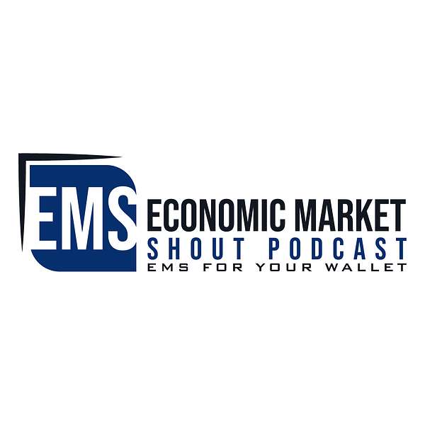 Economic Market Shout Podcast Artwork Image